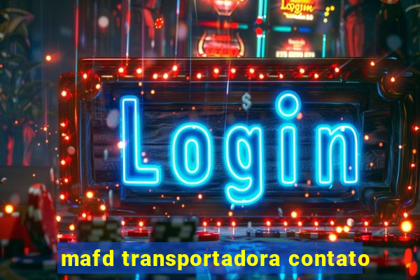 mafd transportadora contato